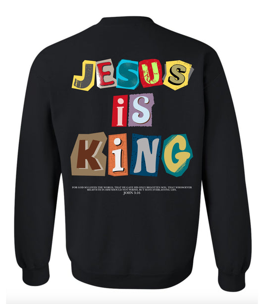 Jesus is King Adults Crewneck
