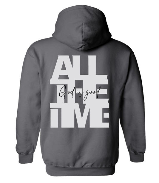 GOD IS GOOD ALL THE TIME GREY HOODIE